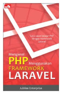 mengenal php menggunakan framework laravel