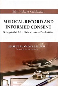 MEDICAL RECORD AND INFORMED CONSENT