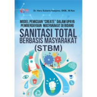 Sanitasi Total Berbasisi Masyarakat (STBM)