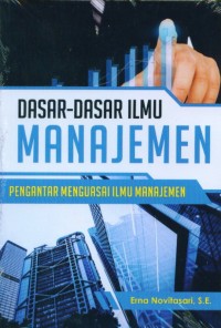 Dasar-Dasar Ilmu Manejemen