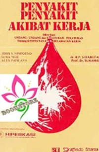 PENYAKIT-PENYAKIT AKIBAT KERJA