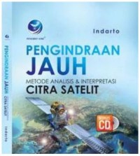 Pengindraan Jauh Metode Analisis & Interpretasi Citra Satelit