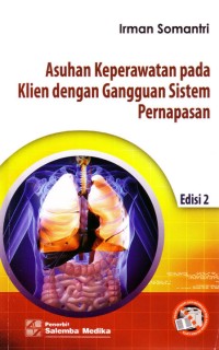 ASUHAN KEPERAWATAN PADA KLIEN DENGAN GANGGUAN SISTEM PERNAPASAN