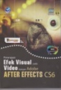 Shortcourse Series : Penerapan Efek Visual Pada Video dengan Adobe After Effects CS6