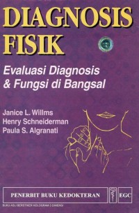 Diagnosis Fisik: Evaluasi Diagnosis dan Fungsi di Bangsal