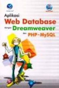 Aplikasi Web Database dengan Dreamweaver dan PHP-MySQL