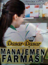 Dasar Dasar Manajemen Farmasi