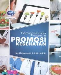 PERENCANAAN PROGRAM PROMOSI KESEHATAN