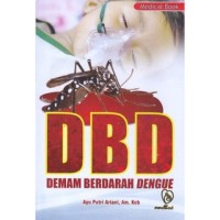 DBD DEMAM BERDARAH DENGUE