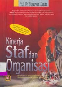 KINERJA STAF DAN ORGANISASI