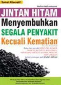 Jintan Hitam Menyembuhkan segala Penyajit Kematian