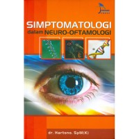 Simptomatologi dalam Neuro - Oftalmologi