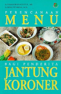 perencanaan menu bagi penderita jantung koroner