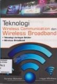 Teknologi Wireless Communication dan Wireless Broadband