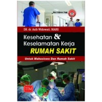 KESEHATAN & KESELAMATAN KERJA RUMAH SAKIT