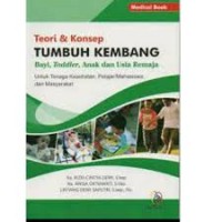 TEORI & KONSEP TUMBUH KEMBANG