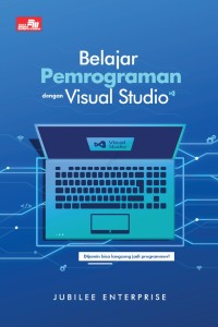 BELAJAR PEMOGRAMAN DENGAN VISUAL STUDIO