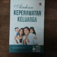 ASUHAN KEPERAWATAN KELUARGA