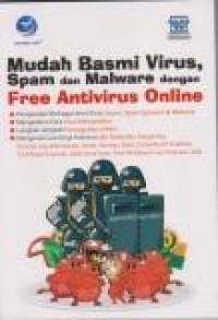 Mudah Basmi Virus, Spam, dan Malware dengan Free Antivirus Online