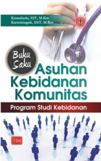 Asuhan Kebidanan Komunitas