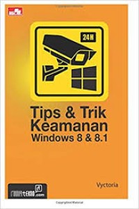 TIPS & TRIK KEAMANAN WINDOWS 8 & 8.1