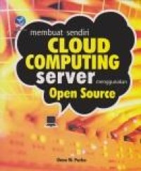 Membuat Sendiri Cloud Computing Server Menggunakan Open Source