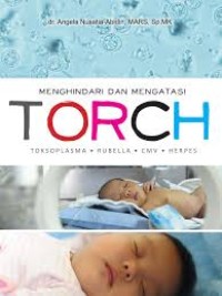 Menghindari Dan Mengatasi TORCH