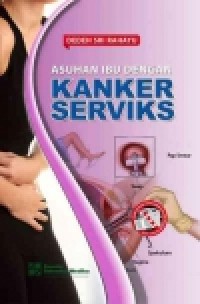 Asuhan ibu dengan kanker serviks