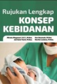 Rujukan Lengkap Konsep Kebidanan