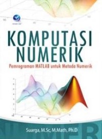 Komputasi Numerik Pemrograman MATLAB Untuk Metode Numerik