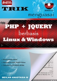 Trik Menguasai PHP + Jquery Berbasis LInux & Windows