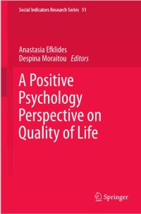 A Positive Psychology Perspective on Quality of Life