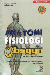 Anatomi Fisiologi dan Obsgyn Untuk Kebidanan