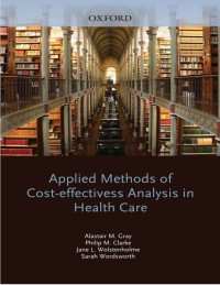 Applied Methods of Cost-effectiveness Analysis in Health Care