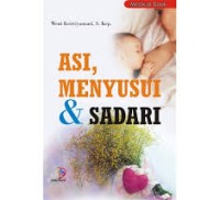 Asi,Menyusui & Sadari