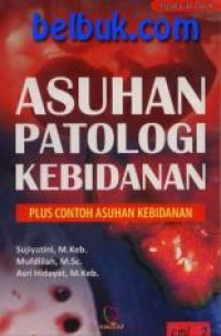 Asuhan Patologi Kebidanan