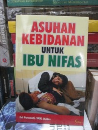 Asuhan kebidanan untuk ibu nifas