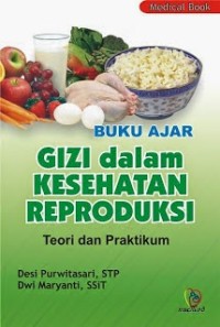 Buku Ajar Gizi dalam Kesehatan Reproduksi