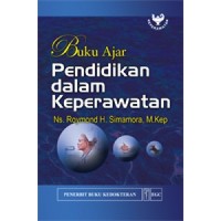 Buku Ajar Pendidikan dalam Keperawatan