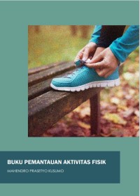 BUKU PEMANTAUAN AKTIVITAS FISIK