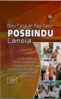 Buku panduan bagi kader posbindu lansia