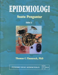 EPIDEMIOLOGI Suatu Pengantar (An Introduction Epidemiology)