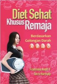 Diet Sehat Khusus Remaja