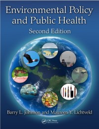 Environmental Policy and Public Health Second Edition