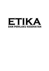 Etika Dan Perilaku Kesehatan