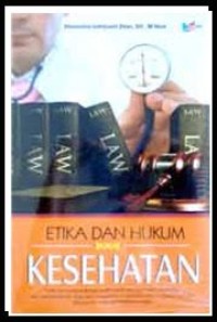 Etika dan Hukum Kesehatan