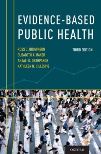 Evidence-Based Public Health Third Edition