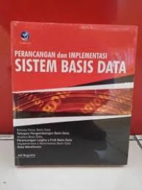 Perancangan dan Implementasi Sistem Basis Data