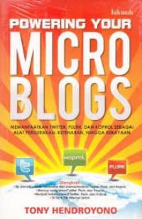 Powering Your MicroBlogs