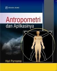 ANTROPOMETRI DAN APLIKASINYA